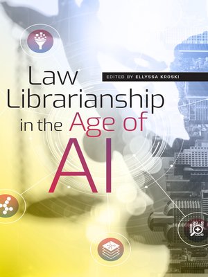 cover image of Law Librarianship in the Age of AI